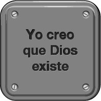 Yo Creo Que Dios Existe